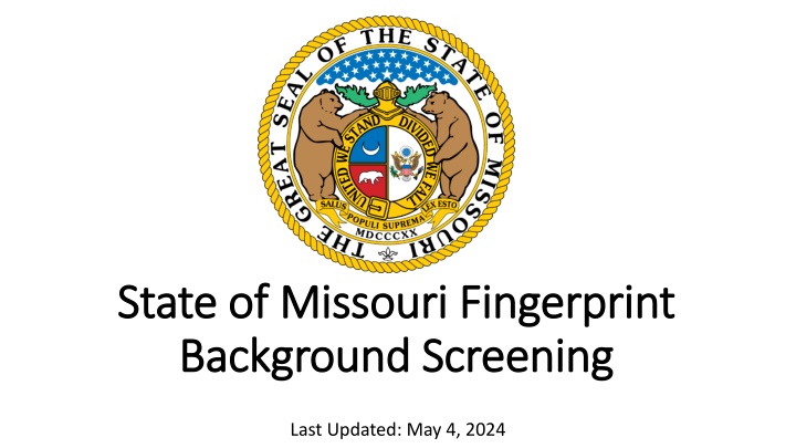 State of Missouri Fingerprint Background Screening Information