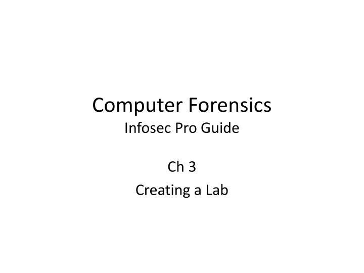 Guide to Setting Up a Computer Forensics Lab