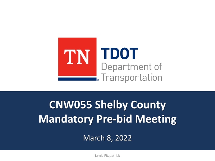Shelby County Mandatory Pre-bid Meeting Presentation
