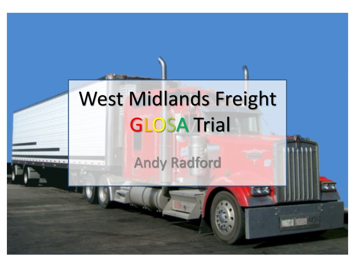 West Midlands Freight GLOSA Trial Project Overview
