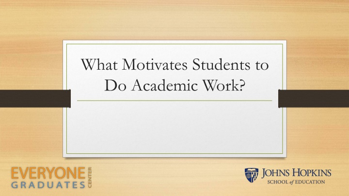 Student Motivation in Academic Work Through Passion Profiles