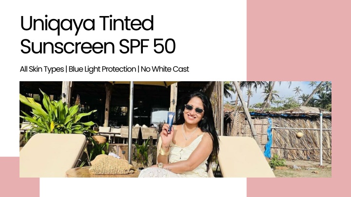 uniqaya tinted sunscreen spf 50 all skin types n.w