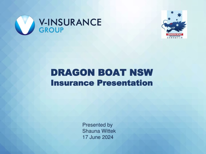 Dragon Boat NSW Insurance Presentation Overview