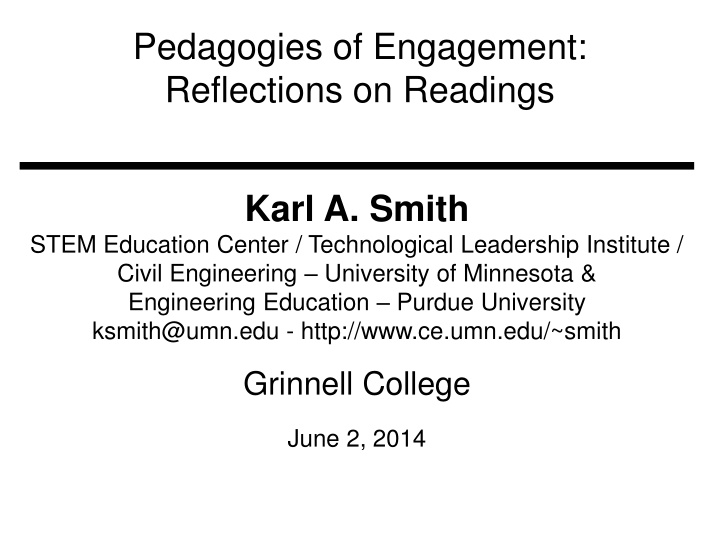 Innovations in Engineering Education: Reflections on Pedagogies of Engagement by Karl A. Smith