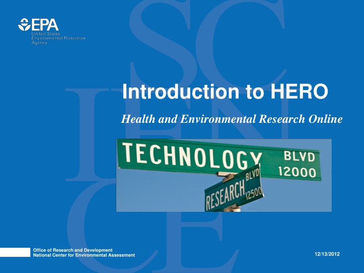 Efficient Tools for Health and Environmental Research Online (HERO)