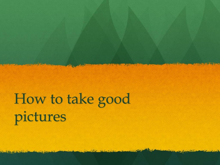 Mastering Photography: Tips for Taking Exceptional Photos