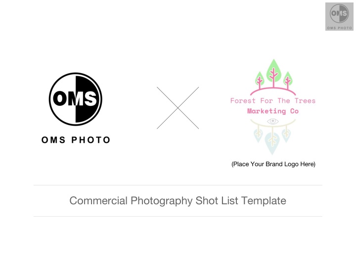 Commercial Photography Shot List Template for (Place Your Brand Logo Here)