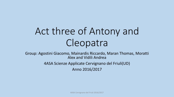 Act three of Antony and Cleopatra
