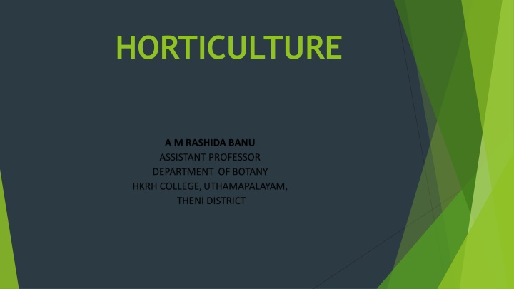The Basics of Horticulture