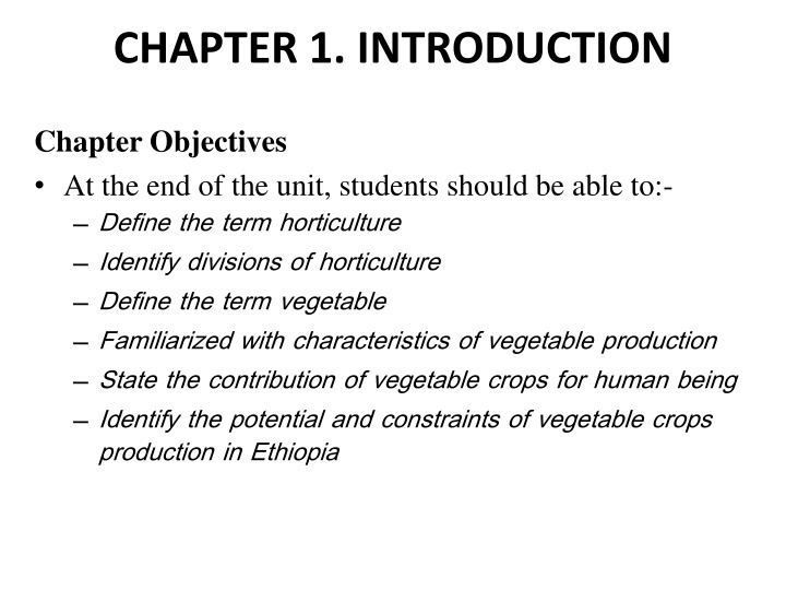 Horticulture: An Introductory Overview