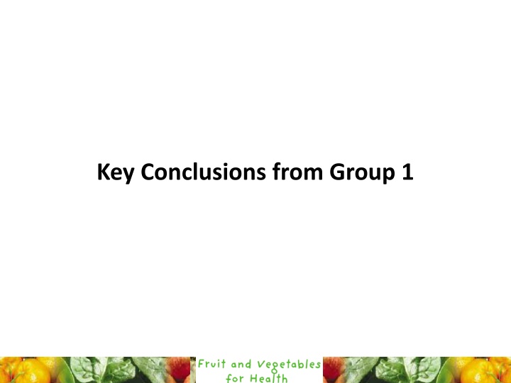 Key Conclusions from Group 1: National Health Challenges and Strategies