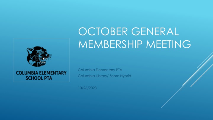 Columbia Elementary PTA October Membership Meeting Highlights