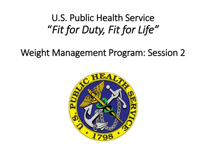 Weight Management Program: Session 2 - Understanding Calories and Behavioral Goals