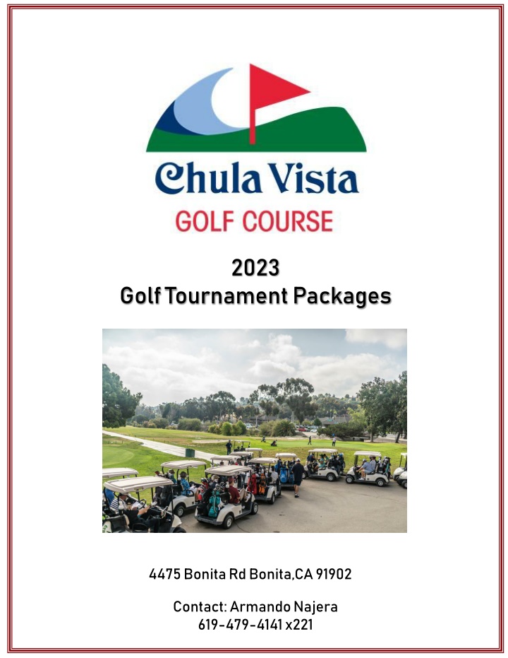 Chula Vista Golf Course - 2023 Tournament Packages and Amenities