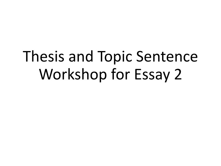 Crafting Effective Topic Sentences for Academic Essays