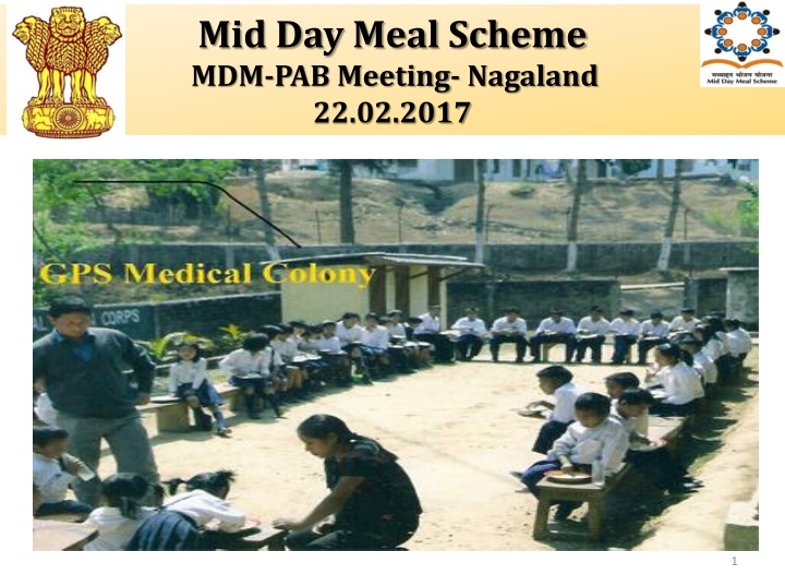 Mid-Day Meal Scheme Implementation in Nagaland: Challenges and Innovations