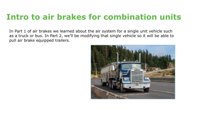 Introduction to Air Brakes for Combination Units