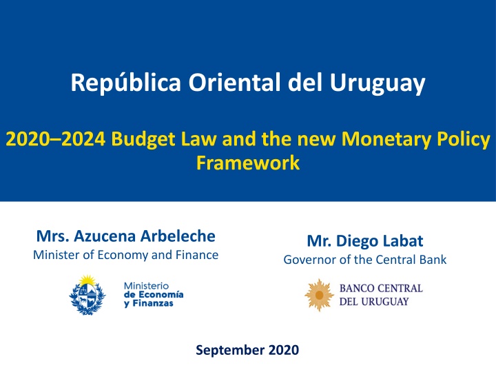 Economic Recovery and Fiscal Stability in Uruguay: Budget Law and Monetary Policy Framework 2020-2024