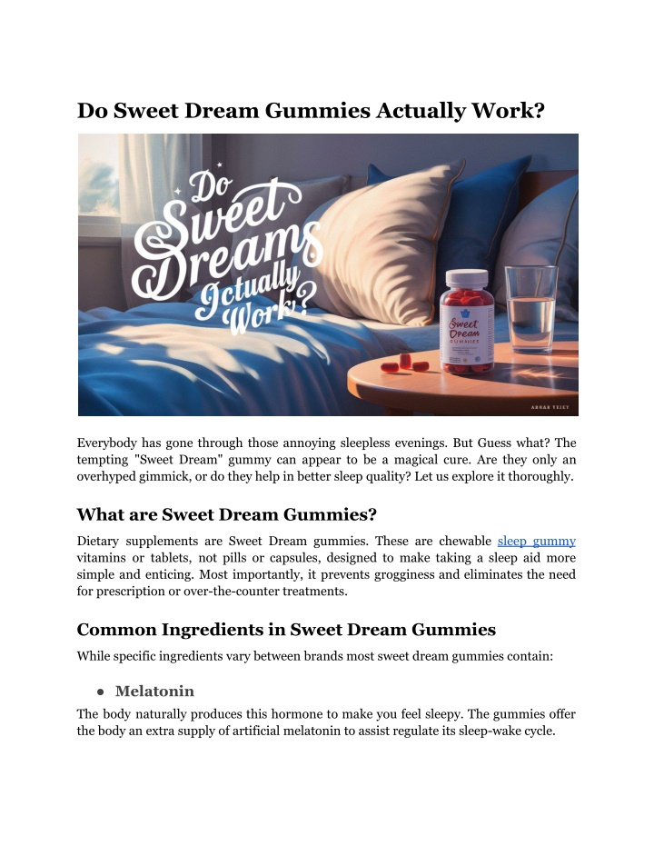 do sweet dream gummies actually work n.w