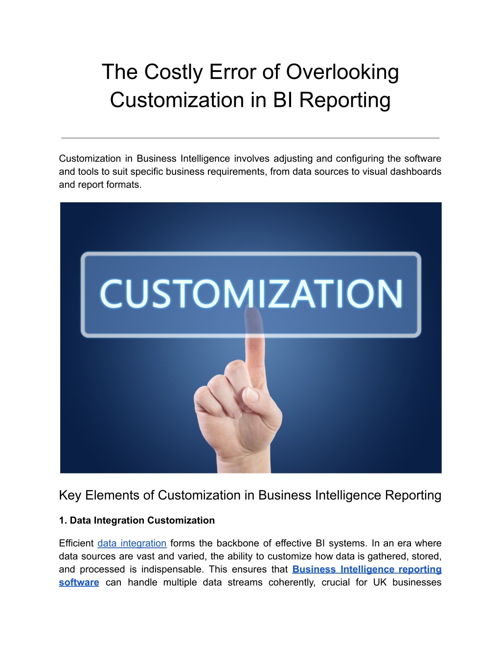 the costly error of overlooking customization l.w