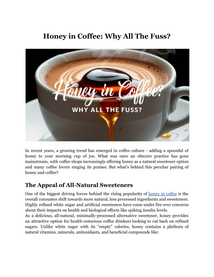 honey in coffee why all the fuss n.w