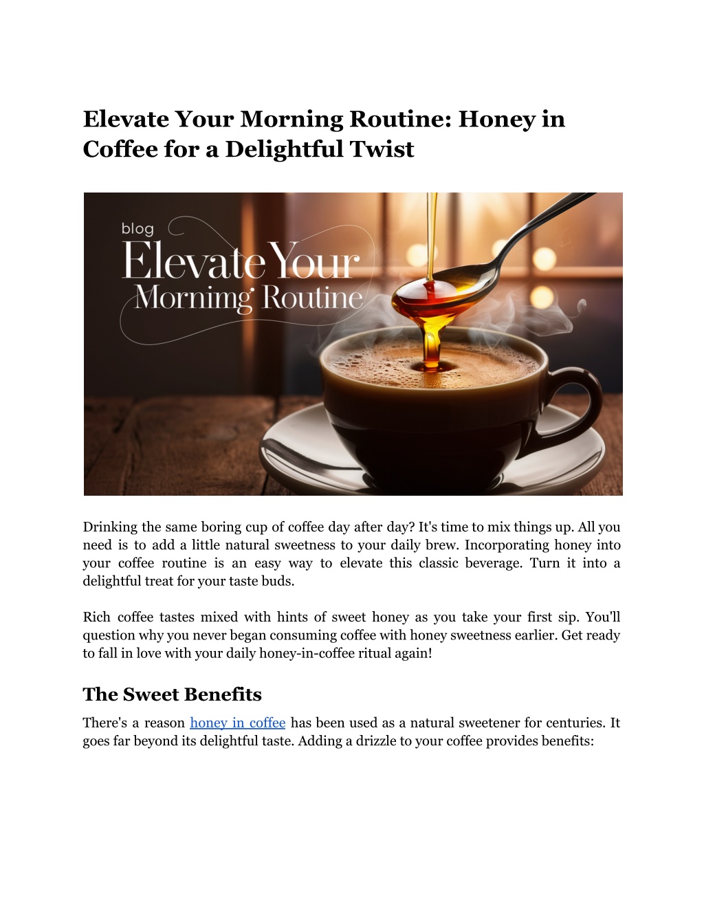 elevate your morning routine honey in coffee l.w