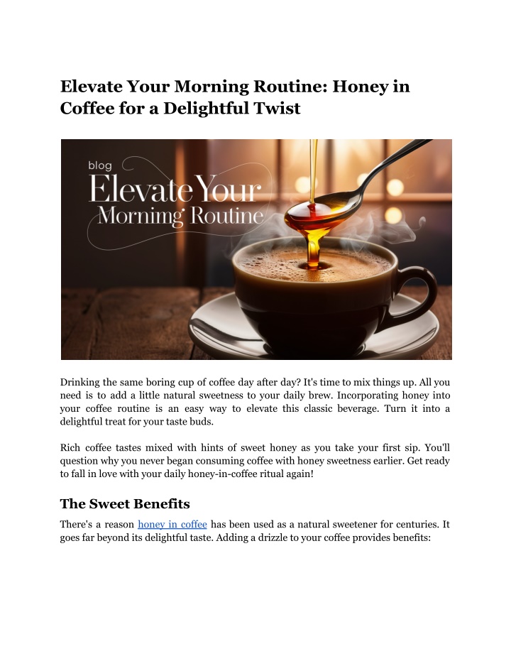 elevate your morning routine honey in coffee n.w
