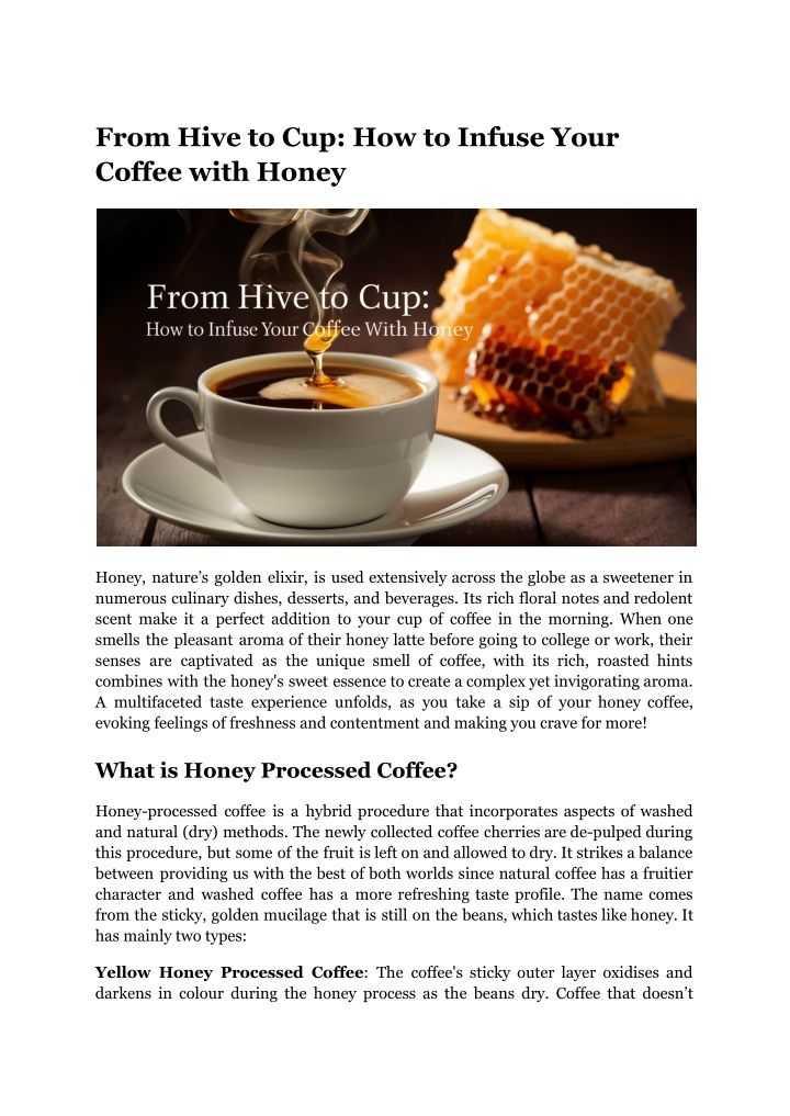 from hive to cup how to infuse your coffee with n.w