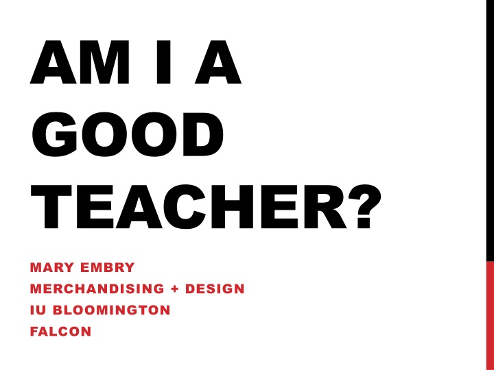 Evaluations and Context in Teaching: A Comprehensive Overview