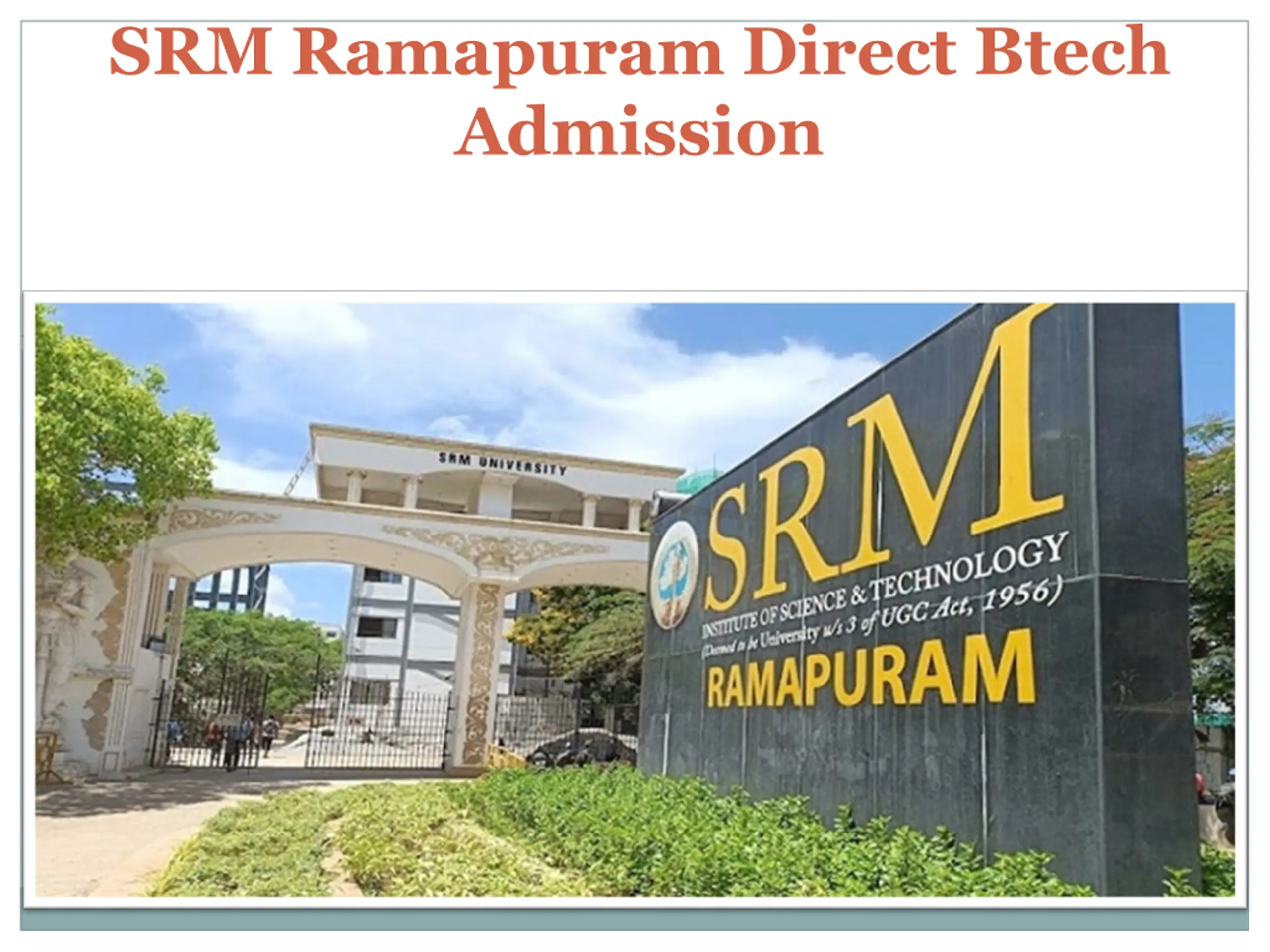 SRM Ramapuram Direct Btech Admission 2024