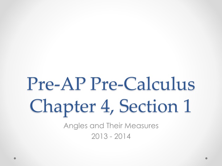 Angles and Measures in Trigonometry