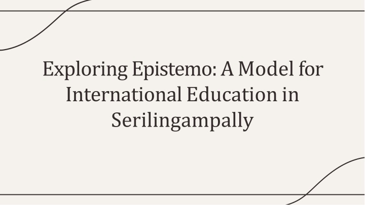 Epistemo Vikas Leadership Top International School in Serilingampally, Hyderabad