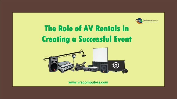 The Role of AV Rentals in Creating a Successful Event