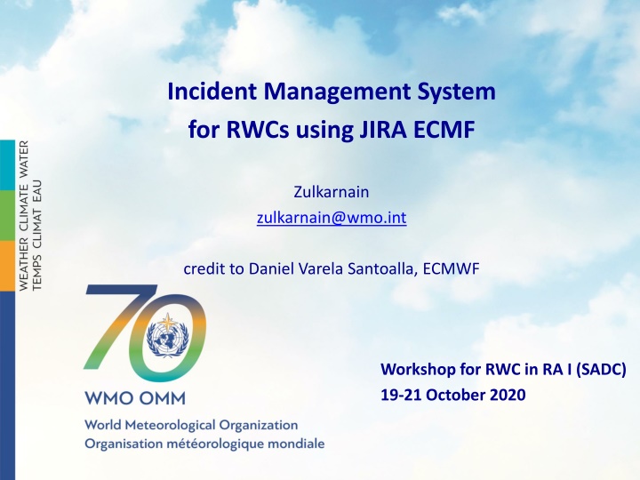 Incident Management System Workflow for RWCs Using JIRA