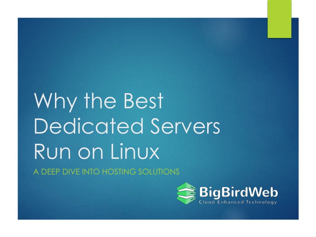 why the best dedicated servers run on linux l.w