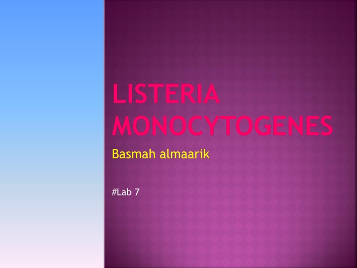 Listeria Monocytogenes Infections