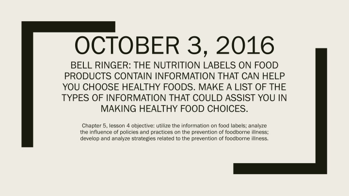 Nutrition Labels and Food Safety Practices