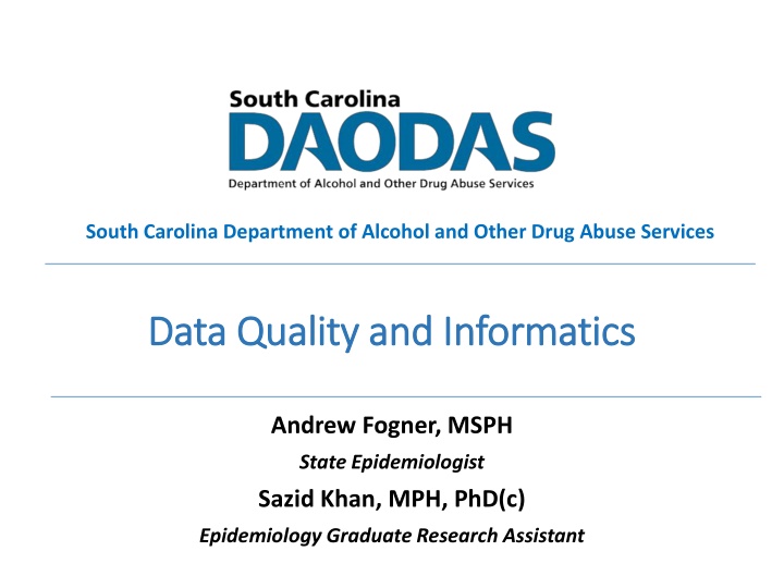 Data Quality in Substance Use Prevention