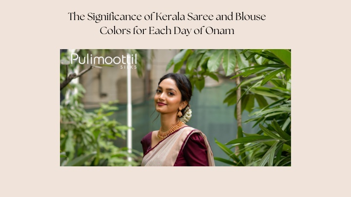 the significance of kerala saree and blouse n.w