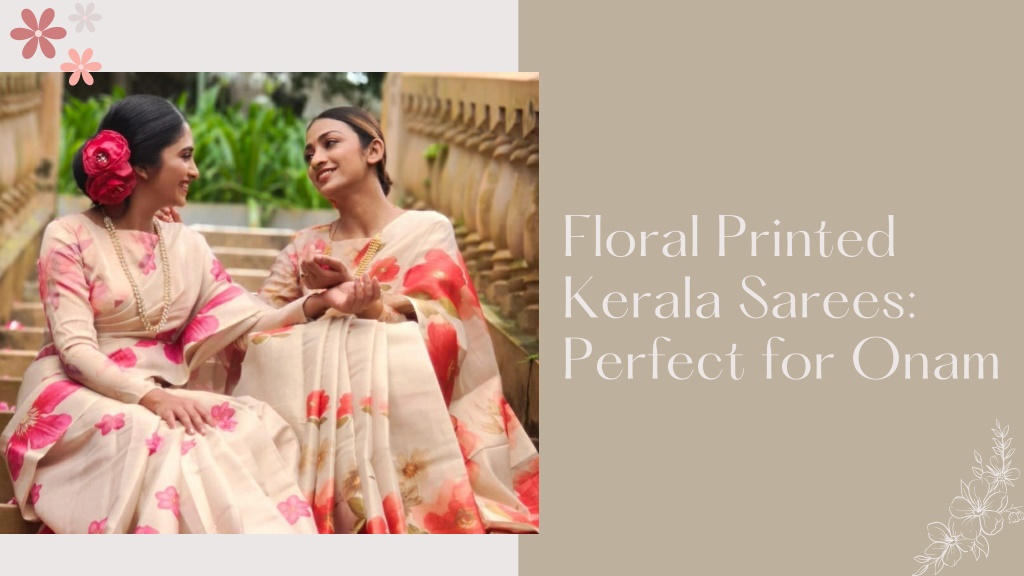 floral printed kerala sarees perfect for onam l.w