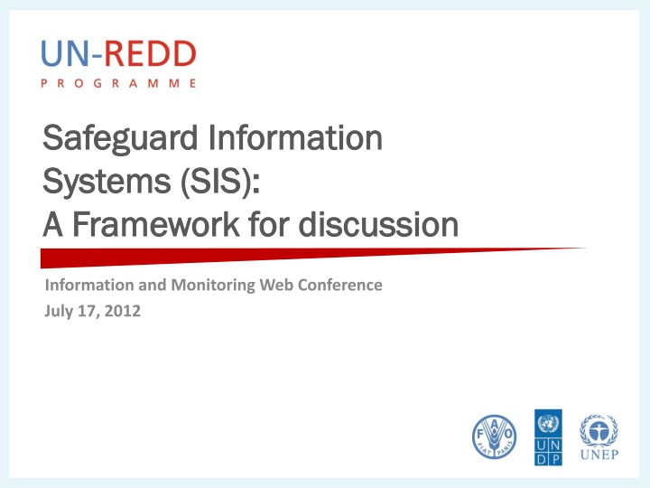 Safeguard Information Systems (SIS) Framework Overview