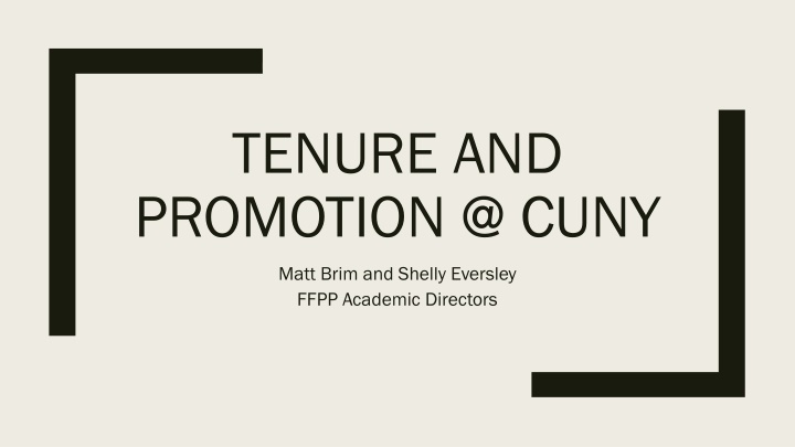 Guidelines for Tenure and Promotion Process at CUNY