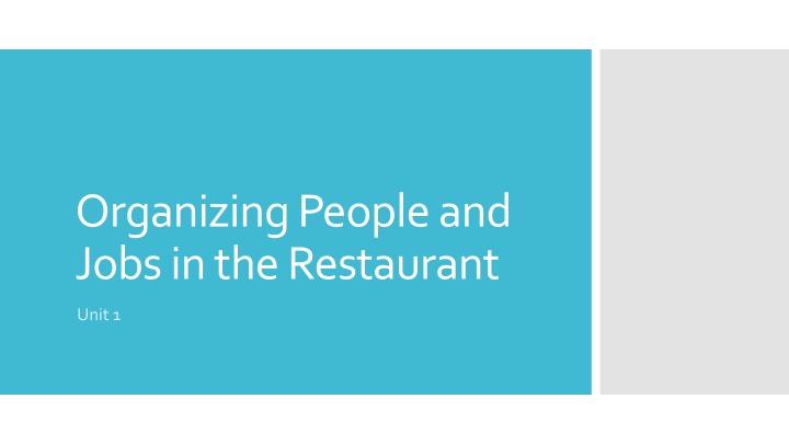 Organizing People and Jobs in the Restaurant: A Comprehensive Guide