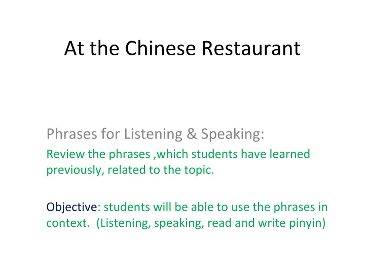 Chinese Restaurant Phrases for Listening & Speaking Review
