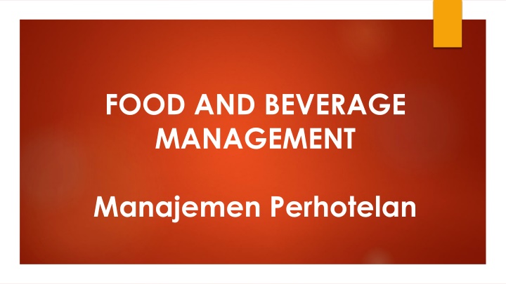 Key Differences in Food and Beverage Management for Hotels and Restaurants