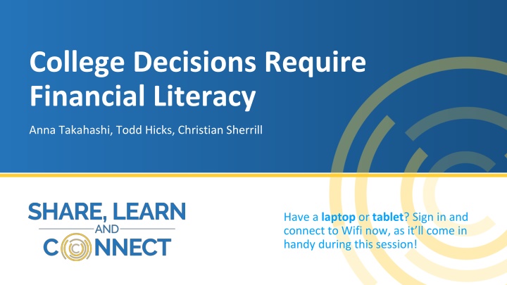 College Decisions Require Financial Literacy Session Details