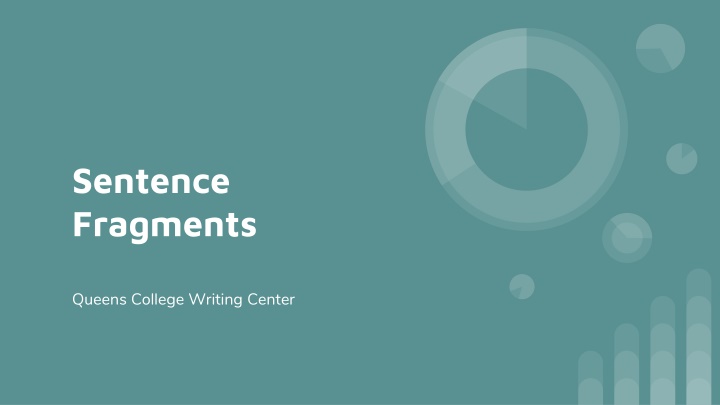 Sentence Fragments in Writing