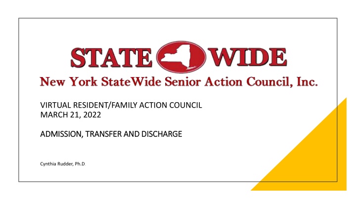 Admission, Transfer, and Discharge Guidelines for Virtual Resident Family Action Council