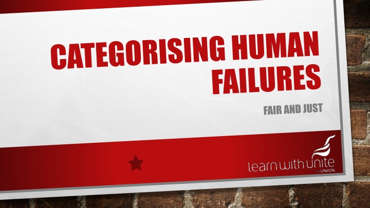 Promoting Fair and Just Culture in Incident Investigation