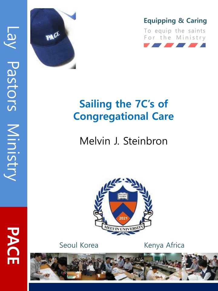 Equipping & Caring for Lay Pastor Ministry - Sailing the 7Cs of Congregational Care